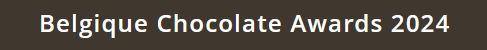 Belique chocolat Awards 2024